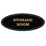 Black / Gold Oval STORAGE ROOM Sign