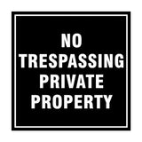 Square No Trespassing Private Property Sign with Adhesive Tape, Mounts On Any Surface, Weather Resistant
