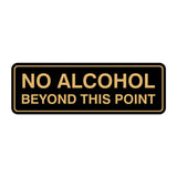 Standard No Alcohol Beyond This Point Sign