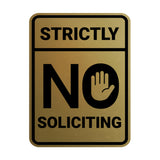 Portrait Round Strictly No Soliciting Wall or Door Sign
