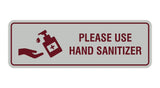 Standard Please Use Hand Sanitizer Sign