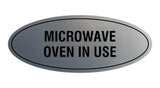 Signs ByLITA Oval Microwave Oven In Use Sign