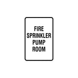 Portrait Round Fire Sprinkler Pump Room Sign with Adhesive Tape, Mounts On Any Surface, Weather Resistant