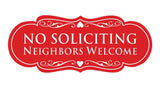 Signs ByLITA Designer No Soliciting Neighbors Welcome Sign