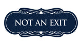 Signs ByLITA Designer Not An Exit Sign