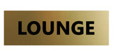 Signs ByLITA Basic Lounge Sign