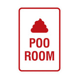 Portrait Round Poo Room Sign with Adhesive Tape, Mounts On Any Surface, Weather Resistant