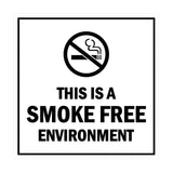 Square this is a smoke free environment Sign with Adhesive Tape, Mounts On Any Surface, Weather Resistant