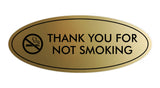 Oval THANK YOU FOR NOT SMOKING Sign
