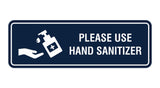 Standard Please Use Hand Sanitizer Sign