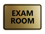 Signs ByLITA Classic Exam Room Sign