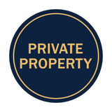 Signs ByLITA Circle Private Property Sign