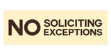 Signs ByLITA Basic No Soliciting No Exceptions Sign