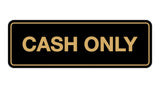 Signs ByLITA Standard Cash Only Sign