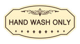 Victorian Hand Wash Only Sign