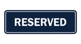 Signs ByLITA Standard Reserved Sign