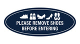 Oval Please Remove Shoes Before Entering Sign