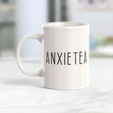Anxie Tea 11oz Coffee Mug - Funny Novelty Souvenir