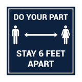 Signs ByLITA Square Do Your Part Stay 6 Feet Apart Sign