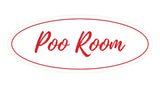 Oval Poo Room Sign
