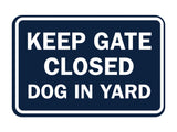 Signs ByLITA Classic Framed Keep Gate Closed Dog Sign