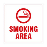 Square Smoking Area Sign with Adhesive Tape, Mounts On Any Surface, Weather Resistant