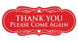 Designer THANK YOU Please Come Again Sign