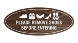 Oval Please Remove Shoes Before Entering Sign