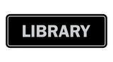 Signs ByLITA Standard Library Sign