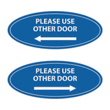 Oval Please Use Other Door Sign Set