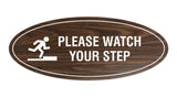 Signs ByLITA Oval Classy Please Watch Your Step Sign