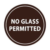 Signs ByLITA Circle No Glass Permitted Sign