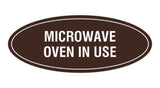 Signs ByLITA Oval Microwave Oven In Use Sign
