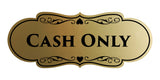 Designer Cash Only Wall or Door Sign