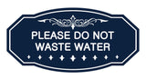 Victorian Please Do Not Waste Water Sign