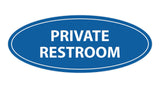 Oval Private Restroom Sign