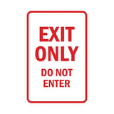Portrait Round Exit Only Do Not Enter Sign