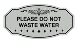 Victorian Please Do Not Waste Water Sign