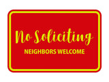 Signs ByLITA Classic Framed No Soliciting Neighbors Welcome Sign