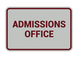 Signs ByLITA Classic Admissions Office Sign