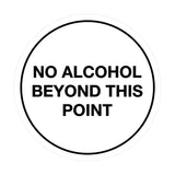 Signs ByLITA Circle No Alcohol Beyond This Point Sign