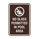 Signs ByLITA Portrait Round No Glass Permitted In Pool Area Sign with Adhesive Tape, Mounts On Any Surface, Weather Resistant, Indoor/Outdoor Use