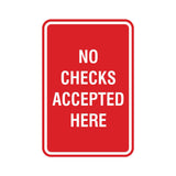 Signs ByLITA Portrait Round No Checks Accepted Here Sign