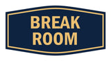 Signs ByLITA Fancy Break Room Sign with Adhesive Tape, Mounts On Any Surface, Weather Resistant, Indoor/Outdoor Use