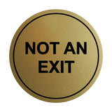 Signs ByLITA Circle Not An Exit Sign