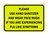 Classic Framed Please Use Hand Sanitizer and Wear Face Mask Sign