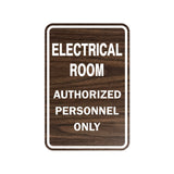 Portrait Round Electrical Room Authorized Personnel Only Sign