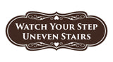 Signs ByLITA Designer Watch Your Step Uneven Stairs