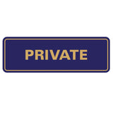 Standard Private Sign