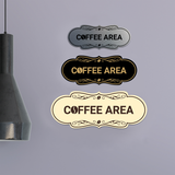Designer Coffee Area Wall or Door Sign
